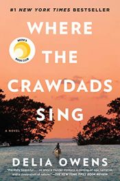 book cover of Where the Crawdads Sing by Delia & Mark Owens