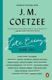 book cover of Late Essays by Iohannes Maxwell Coetzee