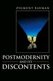 book cover of Postmodernity and its discontents by زیگمونت باومن