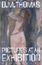 book cover of Pictures at an Exhibition by D. M. Thomas