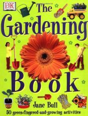 book cover of Gardening Book by Jane Bull