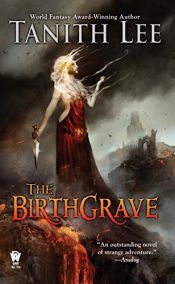book cover of (Birthgrave 1 ) Birthgrave by タニス・リー