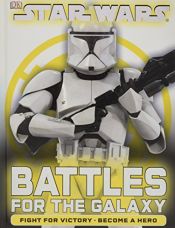book cover of Battles for the Galaxy by Daniel Wallace