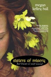 book cover of Sisters of Misery by Megan Kelley Hall