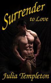 book cover of Surrender to Love by Julia Templeton