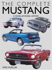 book cover of The Complete Mustang by Mike Mueller