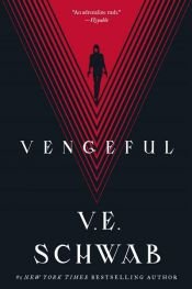book cover of Vengeful by V. E. Schwab