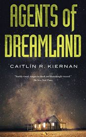 book cover of Agents of Dreamland (English Edition) by کیتلین کیرنان