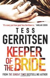 book cover of Keeper Of The Bride (2002) by Tess Gerritsen