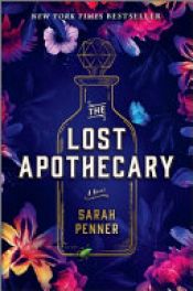 book cover of The Lost Apothecary by Sarah Penner