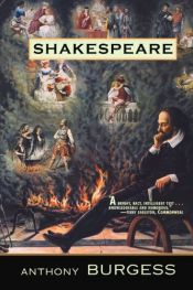 book cover of Shakespeare by Антъни Бърджес