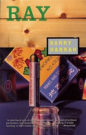 book cover of Ray by Barry Hannah