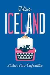 book cover of Miss Iceland by Auður Ava Ólafsdóttir