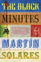 book cover of The Black Minutes by Martin Solares