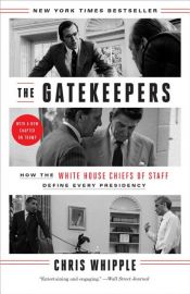 book cover of The Gatekeepers by Chris Whipple