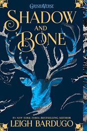 book cover of Shadow and Bone by Leigh Bardugo