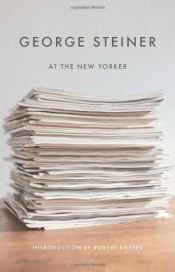 book cover of Lectures : Chroniques du New Yorker by Джордж Стайнер