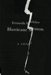 book cover of Hurricane Season by Fernanda Melchor