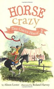 book cover of Horse Crazy 2 by Alison Lester