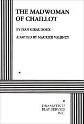 book cover of La Folle De Chaillot by ژان ژیرودو