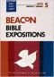 Beacon Bible Expositions, Volume 5: Acts (Beacon Bible Expositions)