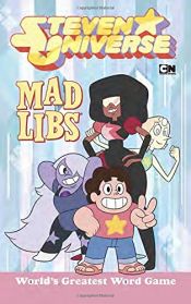 book cover of Steven Universe Mad Libs by Walter Burns