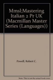 book cover of Mastering Italian 2: Italian Life and Language by Roberta Tozer|Robert C. Powell