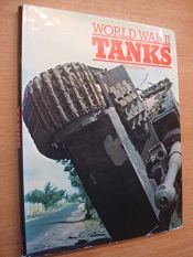 book cover of World War II tanks by Eric Grove