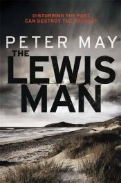 book cover of The Lewis man by Peter May