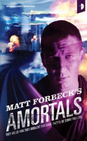 book cover of Amortals by Matt Forbeck