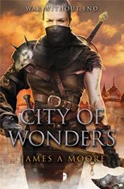 book cover of City of Wonders: Seven Forges Book III by James A. Moore