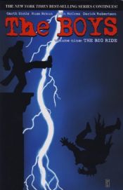 book cover of The Boys, Vol. 9: The Big Ride by Γκαρθ Ένις