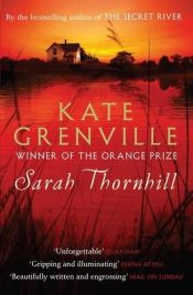 book cover of Sarah Thornhill by Kate Grenville