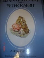 book cover of Beatrix Potter Pop-Ups: Benjamin Bunny Visits Peter Rabbit (The Peter Rabbit Pop-Up Series) by Беатрис Поттер