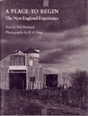 book cover of A place to begin: The New England experience by Hal Borland