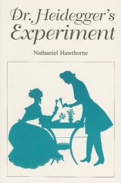 book cover of Dr Heidegger's Experiment (in Beyond the Curtain of Dark - HAINING) by ناتانیل هاوثورن