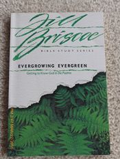 book cover of Evergrowing Evergreen by Jill Briscoe