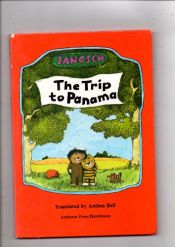 book cover of The Trip to Panama by Janosch