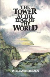 book cover of The tower at the edge of the world by William Heinesen