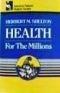 Health For The Millions
