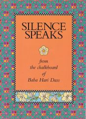 book cover of Silence Speaks by Baba Hari Dass