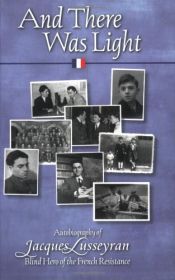 book cover of Et la lumière fut by Jacques Lusseyran