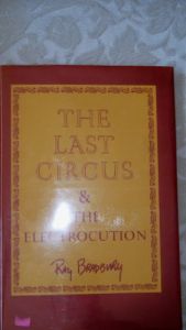 book cover of The Last Circus and the Electrocution by Реј Бредбери