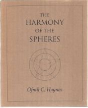book cover of The Harmony of the Spheres: A Wooden Book of Cosmic Diagrams by Ofmil C Haynes