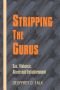 Stripping the Gurus