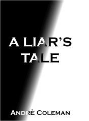 book cover of A Liar's Tale by Autor nicht bekannt