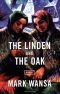 The Linden and the Oak