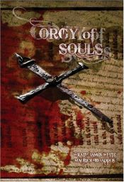 book cover of Orgy of Souls by Maurice Broaddus|Wrath James White