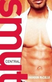 book cover of Smut Central by Brandon McCalla