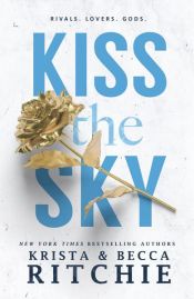 book cover of Kiss the Sky by Becca Ritchie|Krista Ritchie